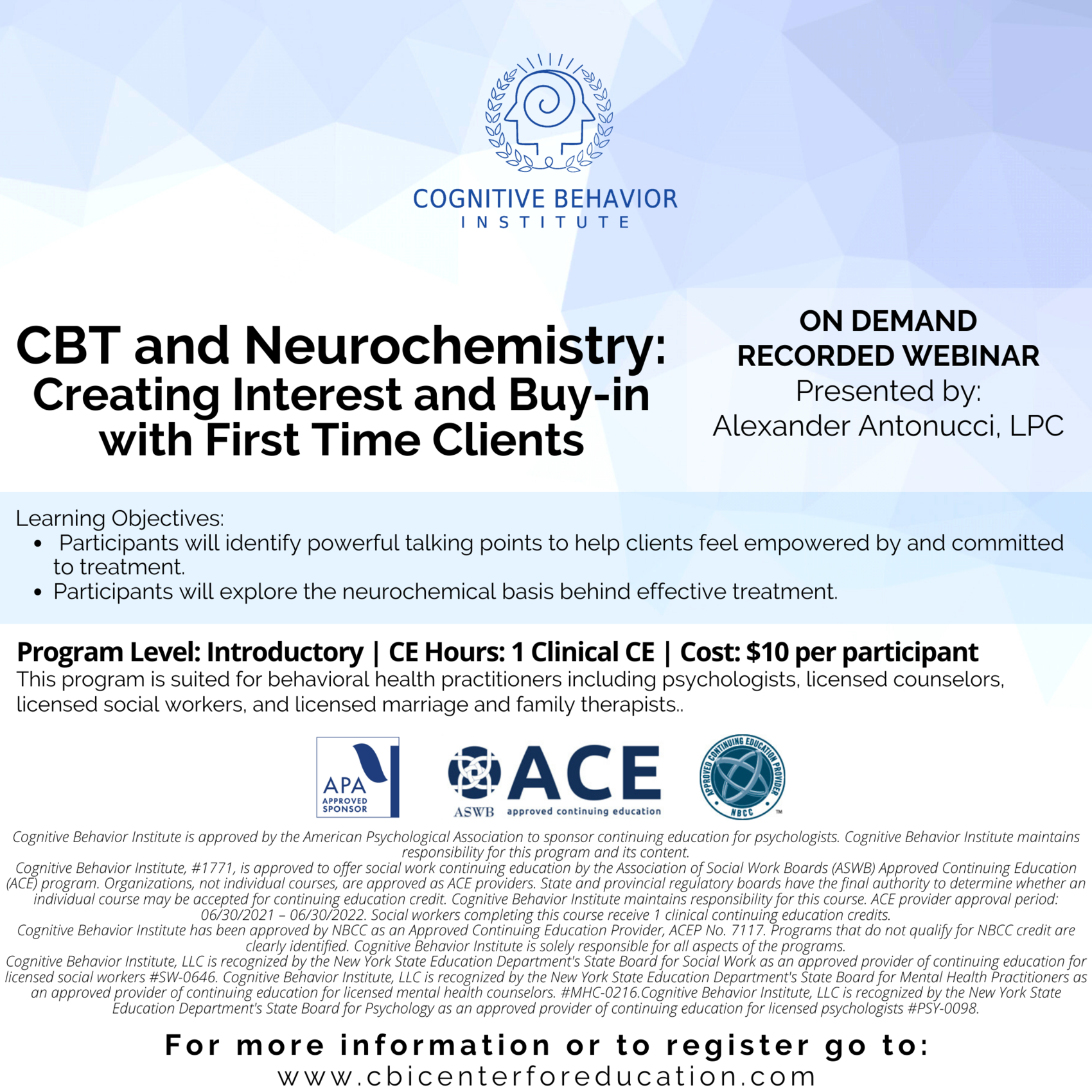 ON DEMAND EVENT CBT and Neurochemistry Creating Interest and Buyin